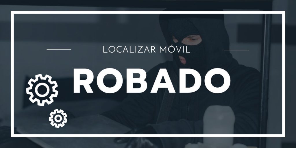 Localizar Móvil Robado